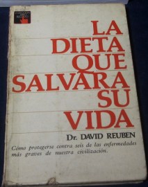 LA DIETA QUE SALVARA SU VIDA